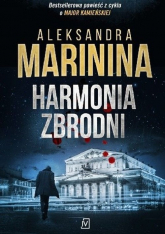 Harmonia zbrodni - Aleksandra Marinina | mała okładka