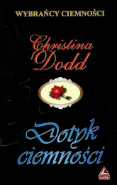 Dotyk ciemności - Christina Dodd | mała okładka