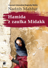 Hamida z zaułka Midakk - Mahfuz Nadżib | mała okładka