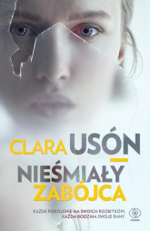 Nieśmiały zabójca - Clara Usón | mała okładka