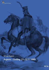 Aspern Essling 21-22 maja 1809 - Tomasz Rogacki | mała okładka