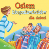 Osiem błogosławieństw dla dzieci - Silvia Vecchini | mała okładka