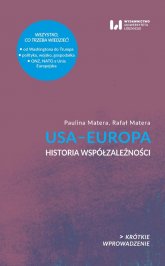 USA - Europa Historia współzależności - Matera Paulina, Matera Rafał | mała okładka