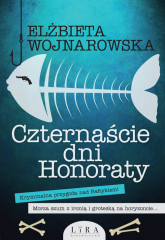 Czternaście dni Honoraty - Elżbieta Wojnarowska | mała okładka