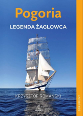 Pogoria Legenda żaglowca - Krzysztof Romański | mała okładka