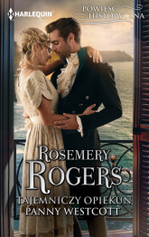 Tajemniczy opiekun panny Westcott - Rosemary Rogers | mała okładka