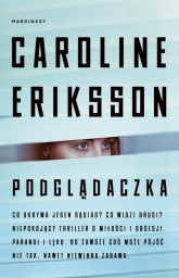 Podglądaczka - Caroline Eriksson | mała okładka