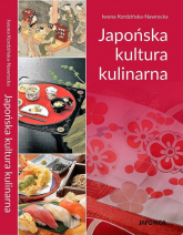 Japońska kultura kulinarna - Iwona Kordzińska-Nawrocka | mała okładka