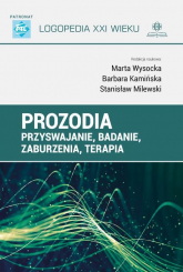 Prozodia Przyswajanie badanie zaburzenia terapia - Kamińska Barbara, Wysocka Marta | mała okładka