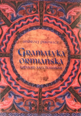 Gramatyka ormiańska grabar - aszcharabar - Andrzej Pisowicz | mała okładka
