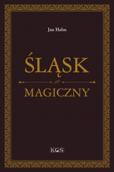 Śląsk magiczny - Jan Hahn | mała okładka