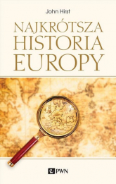 Najkrótsza historia Europy - John Hirst | mała okładka