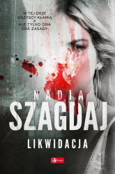 Likwidacja - Nadia Szagdaj | mała okładka