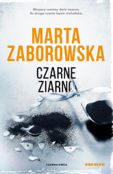 Czarne ziarno - Marta Zaborowska | mała okładka