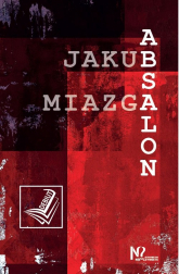 Absalon - Jakub Miazga | mała okładka