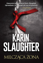 Milcząca żona - Karin Slaughter | mała okładka