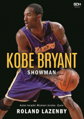 Kobe Bryant Showman - Roland Lazenby | mała okładka