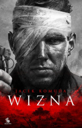 Wizna - Jacek  Komuda | mała okładka