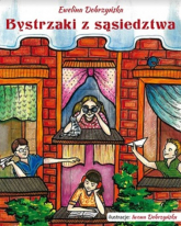 Bystrzaki z sąsiedztwa - Ewelina Dobrzyńska | mała okładka