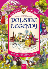 Kocham Polskę Polskie legendy - Joanna Szarkowa | mała okładka