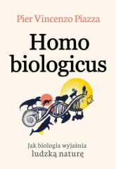Homo Biologicus - Pier-Vincenzo Piazza | mała okładka