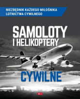 Samoloty i helikoptery cywilne - Kuroczycki Mikołaj, Suliński Michał | mała okładka
