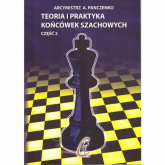 Teoria i praktyka końcówek szachowych Część 2 - A. Panczenko | mała okładka