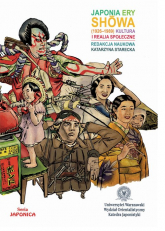Japonia ery Showa (1926-1989) Kultura i realia społeczne - Katarzyna Starecka | mała okładka