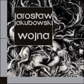 Wojna - Jarosław Jakubowski | mała okładka