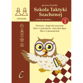 Szkoła Taktyki Szachowej 2 Pierwszy drugi rok nauczania - Jerzy Zezulkin | mała okładka