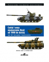 Czołgi i wozy opancerzone Rosji od 1990 do dzisiaj - Hart Russell | mała okładka