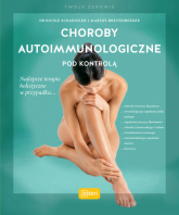 Choroby autoimmunologiczne pod kontrolą - Schaenzler Nicole, Breitenberger Markus | mała okładka