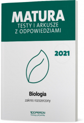 Biologia Matura 2021 Testy i arkusze z odpowiedziami Zakres rozszerzony - Roksana Skrzycka | mała okładka