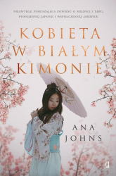 Kobieta w białym kimonie - Ana Johns | mała okładka