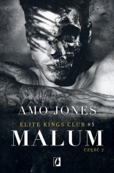 Malum Część 2 Elite Kings Club - Amo Jones | mała okładka