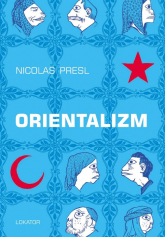 Orientalizm - Nicolas Presl | mała okładka