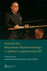 Dziedzictwo Krzysztofa Skubiszewskiego w polityce zagranicznej RP -  | mała okładka