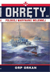 Okręty Polskiej Marynarki Wojennej Tom 22 ORP Orkan - Grzegorz Nowak | mała okładka