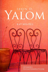 Kat miłości Opowieści psychoterapeutyczne - Yalom Irvin D. | mała okładka