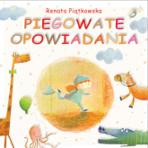 Piegowate opowiadania - Renata Piątkowska | mała okładka