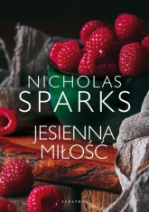 Jesienna miłość - Nicholas Sparks | mała okładka