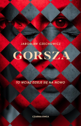 Gorsza - Jarosław Czechowicz | mała okładka