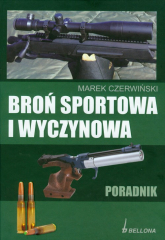 Broń sportowa i wyczynowa - Marek Czerwiński | mała okładka