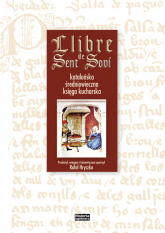 Llibre de Sent Soví Katalońska średniowieczna księga kucharska - Hryszko Rafał | mała okładka