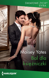 Bal dla księżniczki - Yates Maisey | mała okładka