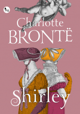Shirley - Charlotte Bronte | mała okładka