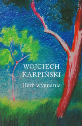 Herb wygnania - Wojciech Karpiński | mała okładka