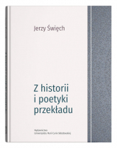 Z historii i poetyki przekładu - Jerzy Święch | mała okładka