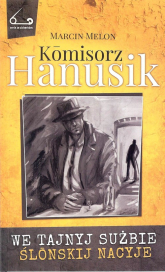 Komisorz Hanusik 2 - Marcin Melon | mała okładka