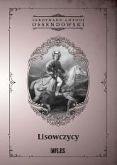 Lisowczycy - Antoni Ferdynand Ossendowski | mała okładka
